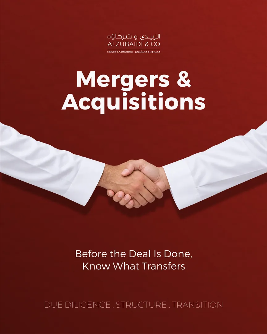 Al Zubaidi law firm post: Mergers and acquisitions: before the deal is done, know what transfers