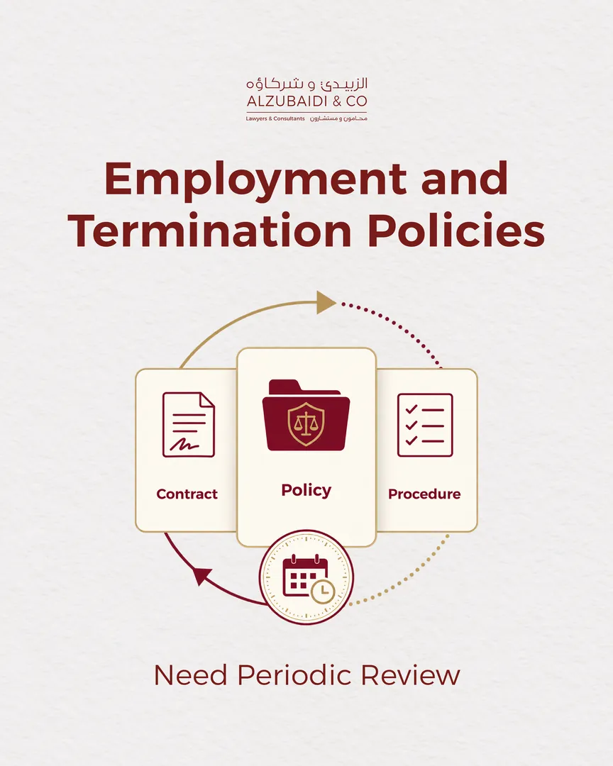 Al Zubaidi law firm post: Employment and termination policies need periodic review