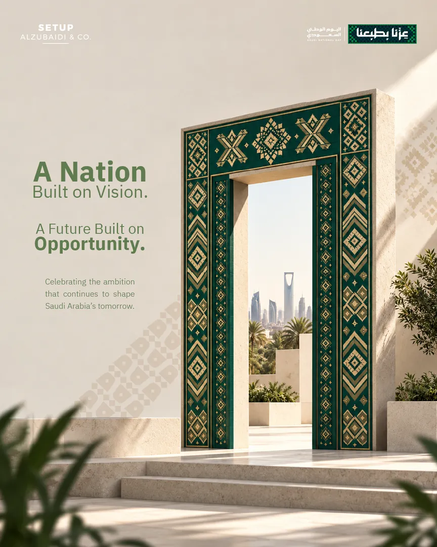 Setup Alzubaidi post: Saudi National Day post: a nation built on vision