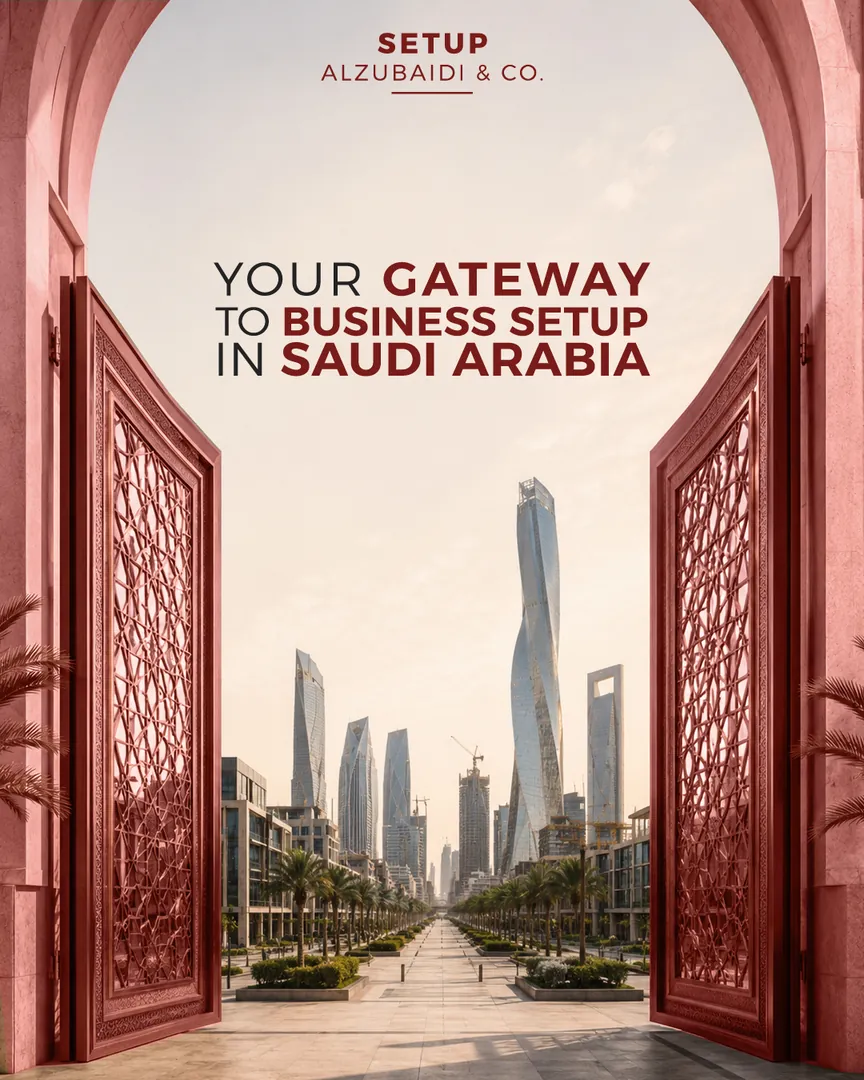Setup Alzubaidi post: Your gateway to business setup in Saudi Arabia